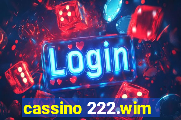 cassino 222.wim